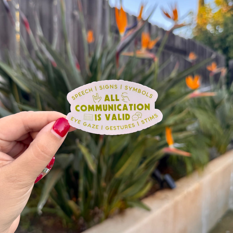 All Communication is Valid Sticker